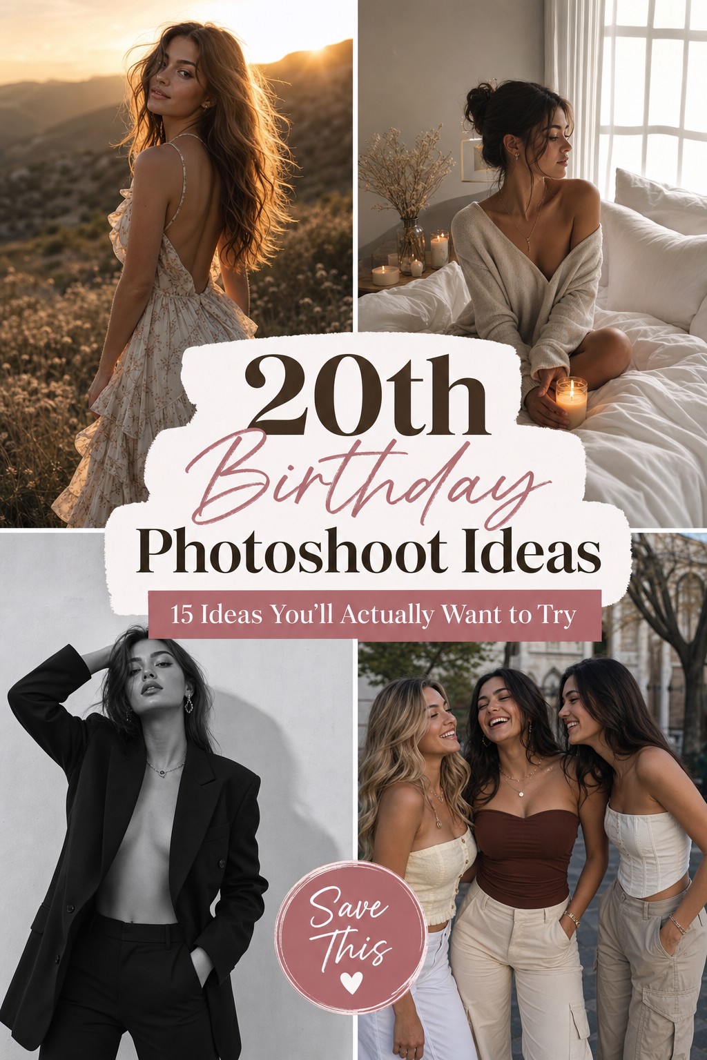 Collage of four 20th birthday photoshoot ideas including golden hour, bedroom, glam, and group shoots