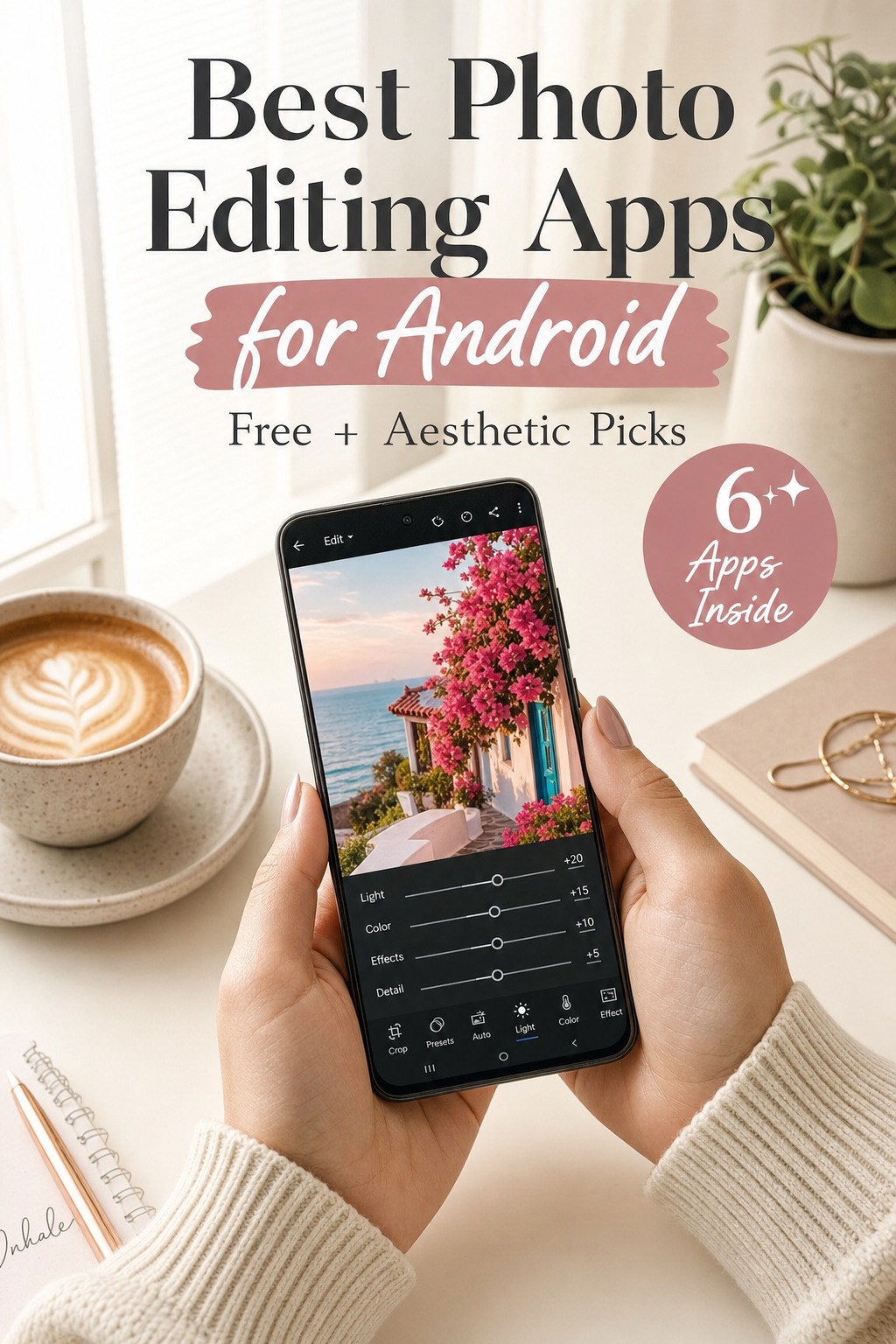 Hands editing a colorful photo on an Android phone at a bright desk, best photo editing apps for Android